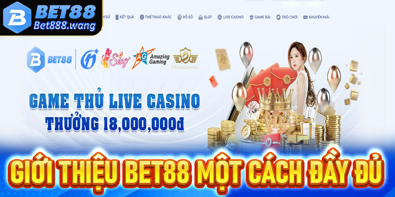 Giới thiệu Bet88 một cách đầy đủ dữ liệu